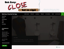 Tablet Screenshot of closebutnocigarmovie.com